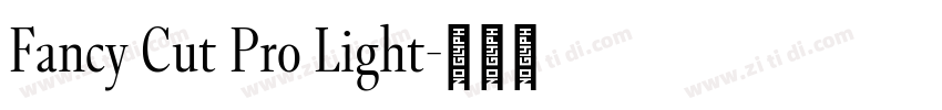 Fancy Cut Pro Light字体转换 Fancy Cut Pro Light字体转换